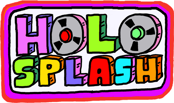 Holosplash