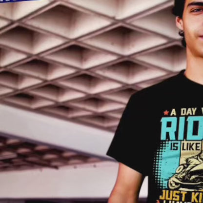 A Day Without Riding Softstyle T-Shirt